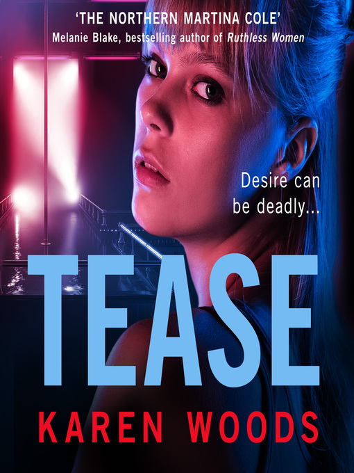 Title details for Tease by Karen Woods - Available